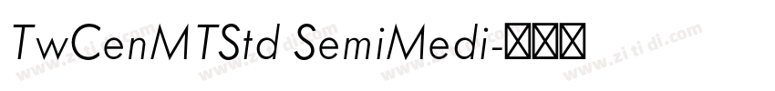 TwCenMTStd SemiMedi字体转换